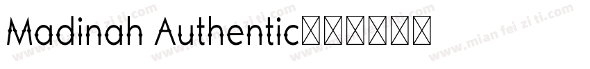 Madinah Authentic字体转换